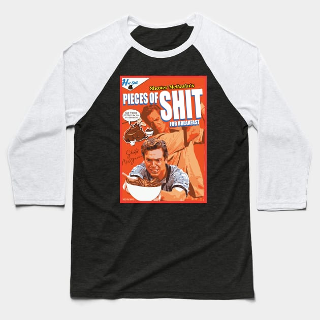 Shooter McGavin's Pieces of Shit for Breakfast Baseball T-Shirt by Trendsdk